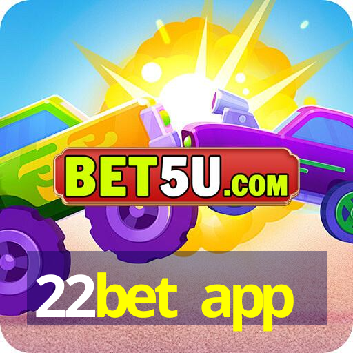 22bet app